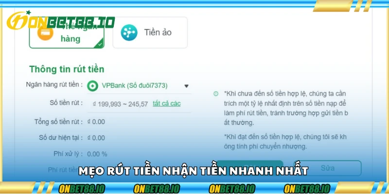 Mẹo rút tiền nhận tiền nhanh nhất